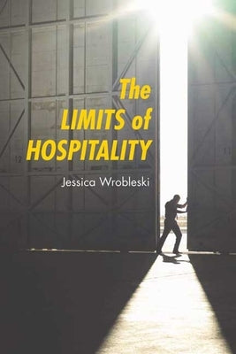 The Limits of Hospitality Paperback Michael Glazier Books