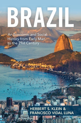 Paperback book titled "Brazil: An Economic and Social History from Early Man to the 21st Century" by Cambridge University Press.