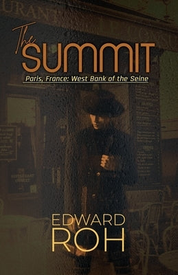 The Summit: Paris, France: West Bank of the Seine Paperback Rosedog Books