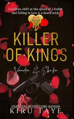 Killer of Kings Paperback Love Africa Press