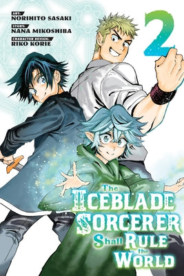 The Iceblade Sorcerer Shall Rule the World 2 by Sasaki, Norihito