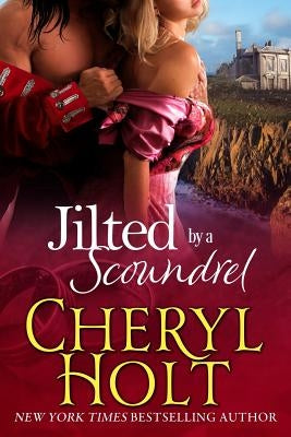 Jilted by a Scoundrel Paperback Cheryl Holt
