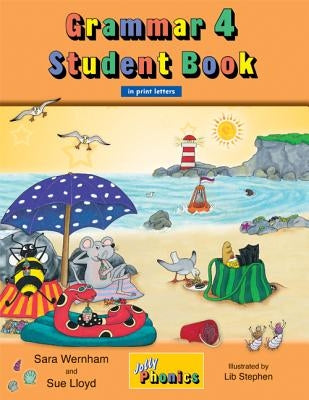Grammar 4 Student Book: In Print Letters (American English Edition) Jolly Phonics