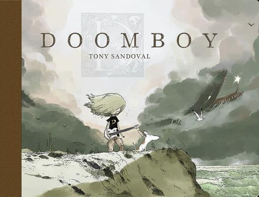 Doomboy Volume 1 by Sandoval, Tony