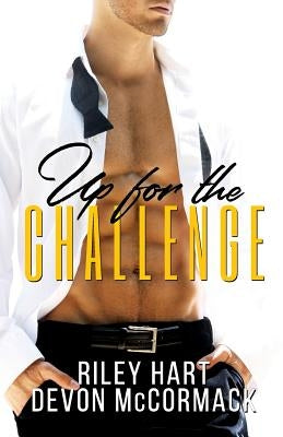 Up for the Challenge by Hart, Riley