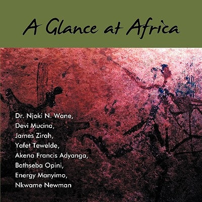 A Glance at Africa by Wane, Njoki N.