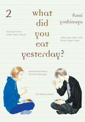 What Did You Eat Yesterday?, Volume 2 by Yoshinaga, Fumi