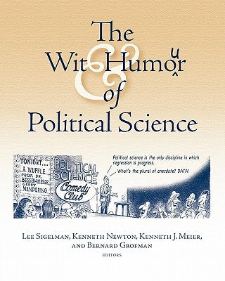 Wit and Humor of Political Science Paperback American Political Science Association