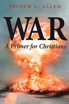 War: A Primer for Christians Paperback Texas A&M University Press