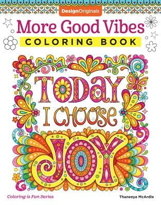 More Good Vibes Coloring Book by McArdle, Thaneeya