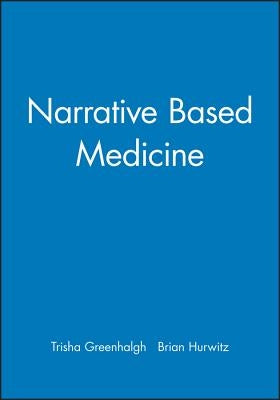 Narrative Based Medicine Paperback Bmj Publishing Group