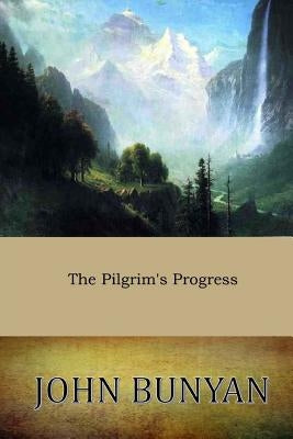 The Pilgrim's Progress Paperback Createspace Independent Publishing Platform