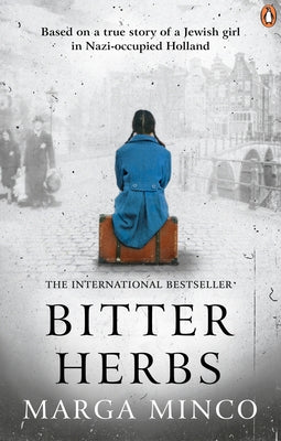 Bitter Herbs: Based on a True Story of a Jewish Girl in Nazi-Occupied Holland Paperback Ebury Press
