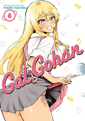 Gal Gohan Vol. 6 by Taiyou, Marii