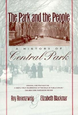 The Park and the People: An Introduction Cornell University Press