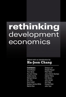 Rethinking Development Economics Paperback Anthem Press