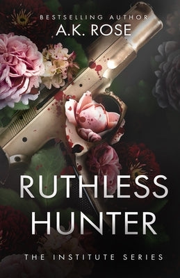 Ruthless Hunter Paperback Author Kim Faulks