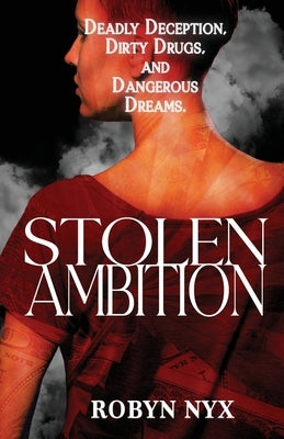 Stolen Ambition by Nyx, Robyn