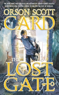 Lost Gate by Card, Orson Scott