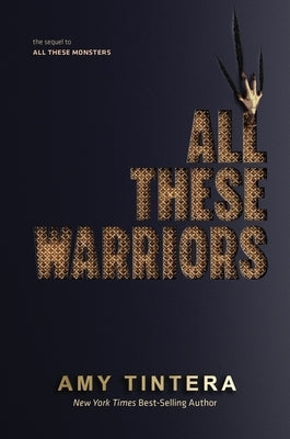 All These Warriors by Tintera, Amy