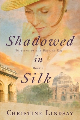 Shadowed in Silk by Lindsay, Christine