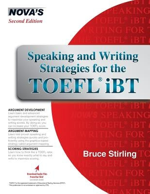 Speaking and Writing Strategies for the TOEFL iBT by Stirling, Bruce