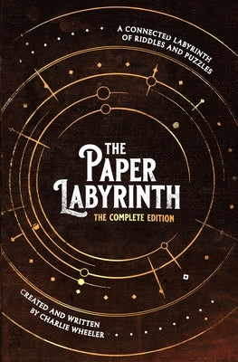 The Paper Labyrinth: The Complete Edition Paperback Independently Published