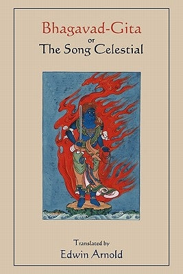 Bhagavad-Gita or The Song Celestial. Translated by Edwin Arnold. Paperback Martino Fine Books
