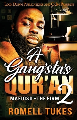 A Gangsta's Qur'an 2 by Tukes, Romell
