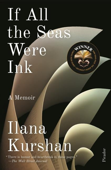 Paperback of "If All the Seas Were Ink" memoir by Picador USA, featuring a cover with ocean-inspired artwork and book title.
