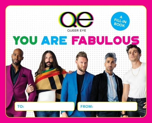 Queer Eye: You Are Fabulous: A Fill-In Book by Whalen, Lauren Emily
