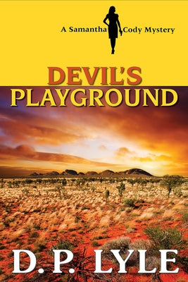 Devil's Playground by Lyle, D. P.