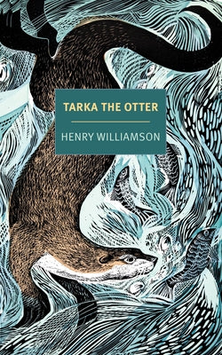 Tarka the Otter by Williamson, Henry