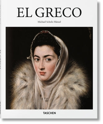 El Greco by Scholz-Hänsel, Michael