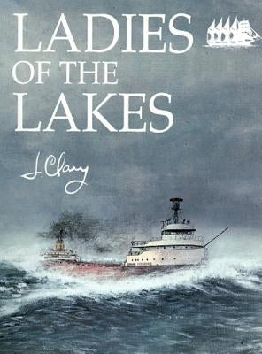 Ladies of the Lakes by Clary, Jim