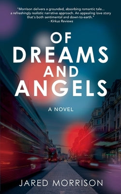 Of Dreams and Angels Jared Morrison