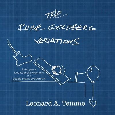 The Rube Goldberg Variations by Temme, Leonard A.