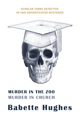 Murder in the Zoo / Murder in Church Paperback Coachwhip Publications