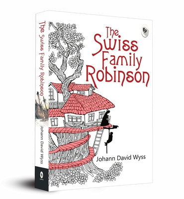 Paperback copy of The Swiss Family Robinson by Fingerprint! Publishing with a colorful cover illustration.