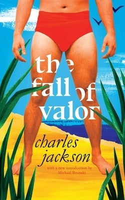 The Fall of Valor (Valancourt 20th Century Classics) by Jackson, Charles