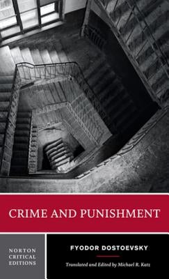 Crime and Punishment: A Norton Critical Edition Paperback W. W. Norton & Company