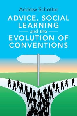Paperback of Advice, Social Learning and the Evolution of Conventions by Cambridge University Press, showing the book cover with title and author.