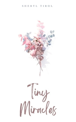 Tiny Miracles Paperback Libresco Feeds Private Limited
