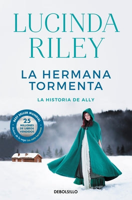 La Hermana Tormenta / The Storm Sister by Riley, Lucinda