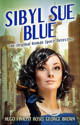 Sibyl Sue Blue Paperback Journey Press