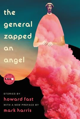 The General Zapped an Angel Paperback Ecco Press