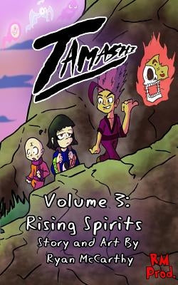 Tamashi Volume 3: Rising Spirits by McCarthy, Ryan