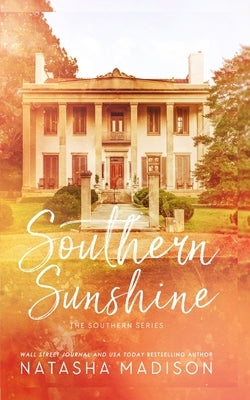Southern Sunshine (Special Edition Paperback) Paperback Natasha Madison