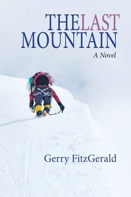 The Last Mountain by Fitzgerald, Gerry