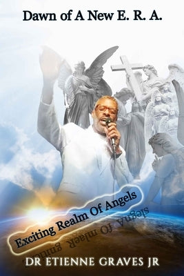 Dawn of A New E. R. A Paperback Published by Parables